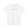 Too Native to Care T-Shirt | Minimal Text Graphic Tee