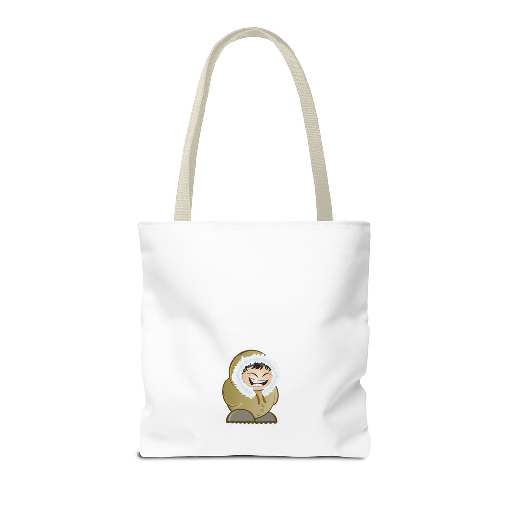 Tote Bag — “Don’t be an OOSIK!” Funny Native Alaskan Eskimo Design Cotton Tote