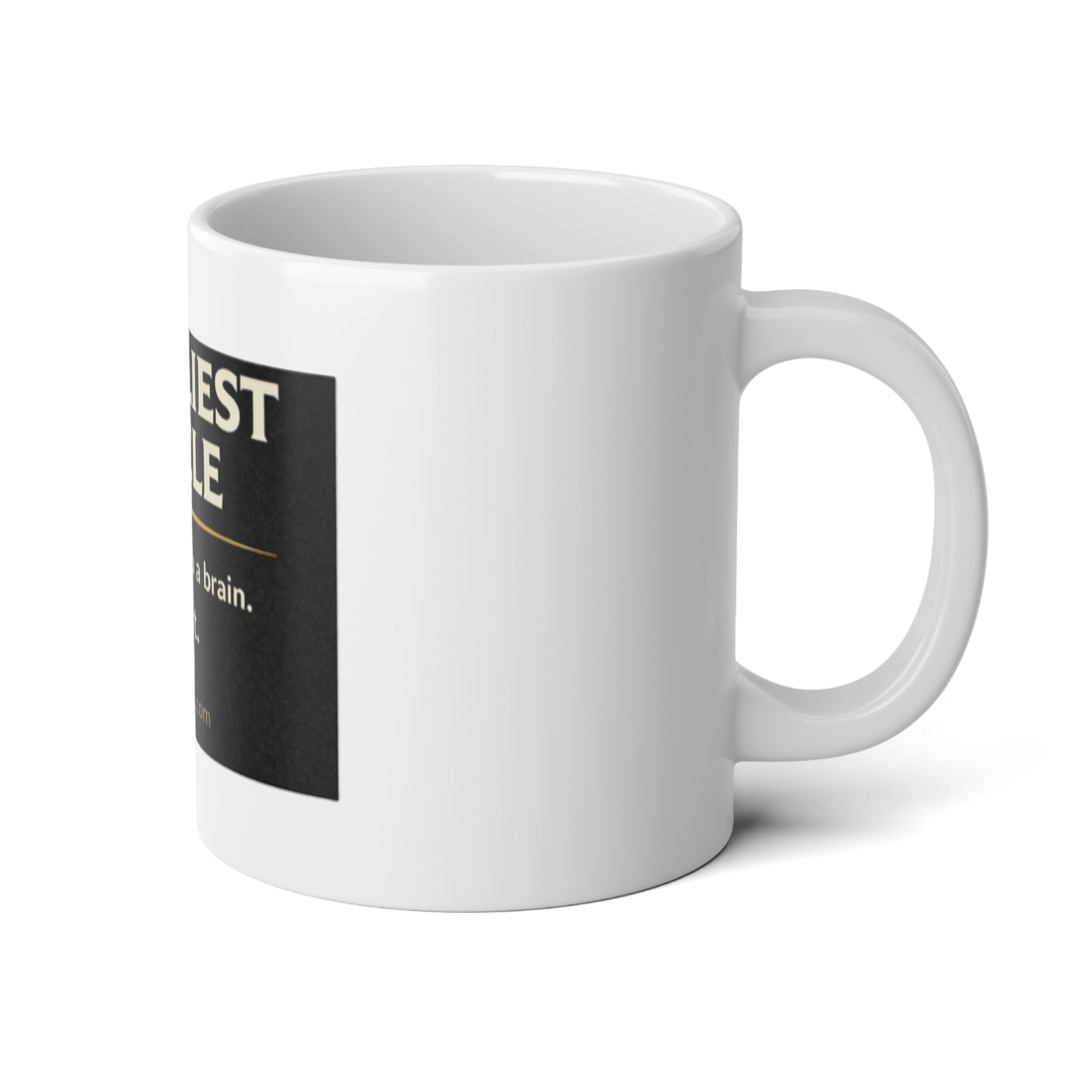 Deadliest Uncle 20oz Jumbo Mug — "God gave you a brain. Use it." Humorous Gift Mug for Uncles