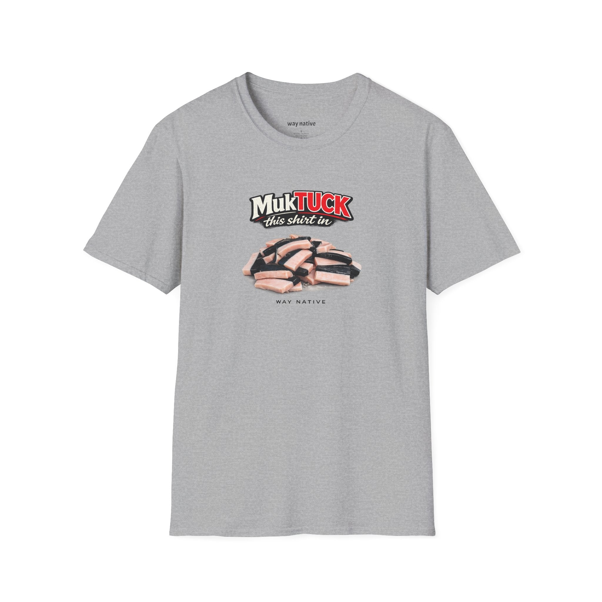 T-Shirt — "MukTUCK this shirt in" Graphic Tee (Stacked Sandwich Design)