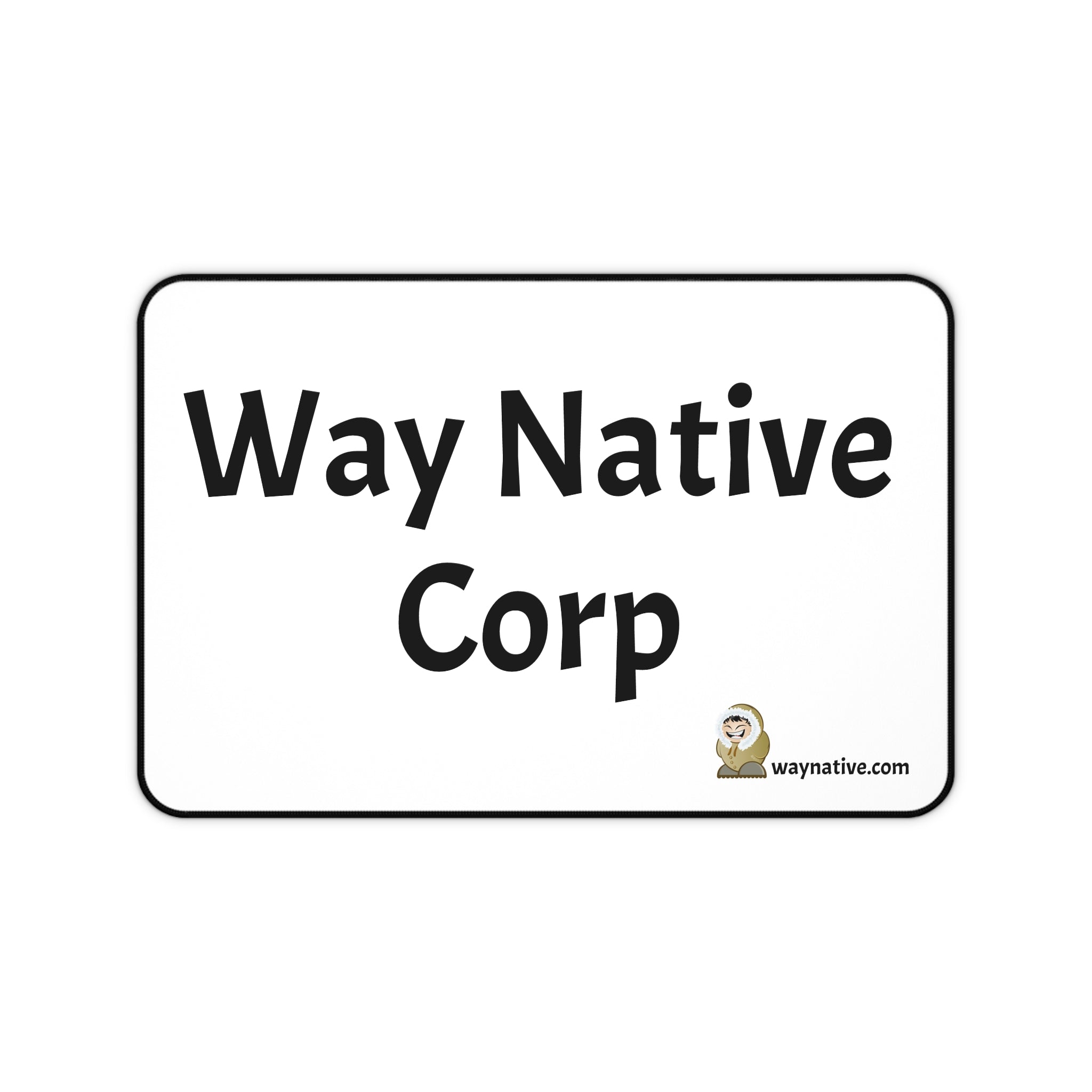 Way Village Corp Desk Mat — Custom Office Mouse Pad