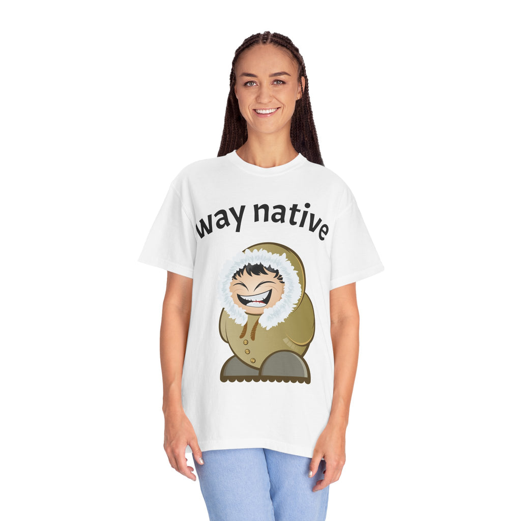 Way Native Eskimo Graphic T-Shirt — Funny Arctic Cartoon Tee