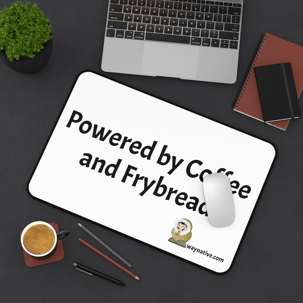 Desk Mat — "Powered by Coffee and Frybread" Decorative Office Mousepad
