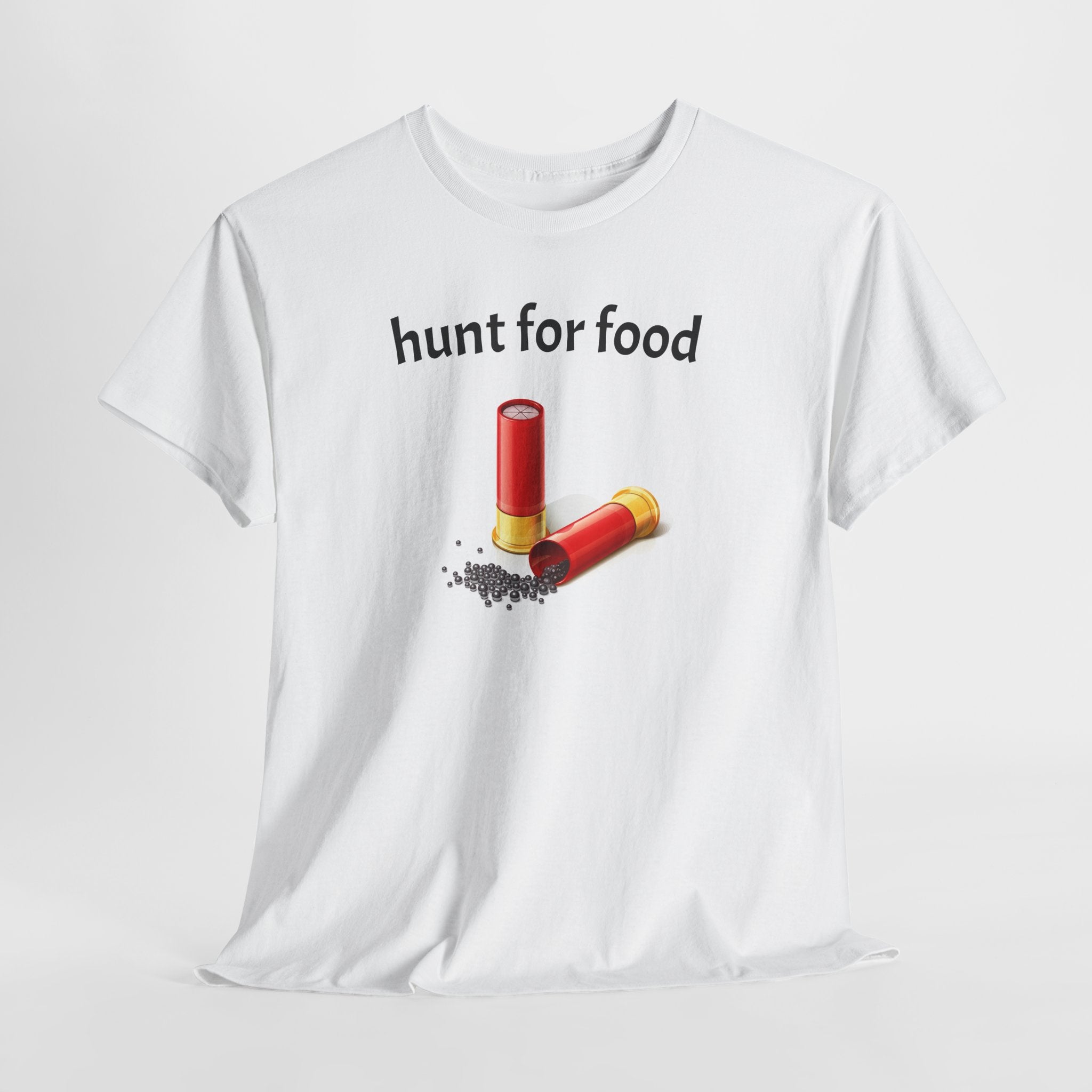 hunt for food Shotgun Shells T-Shirt | Hunting Ammo Graphic Tee