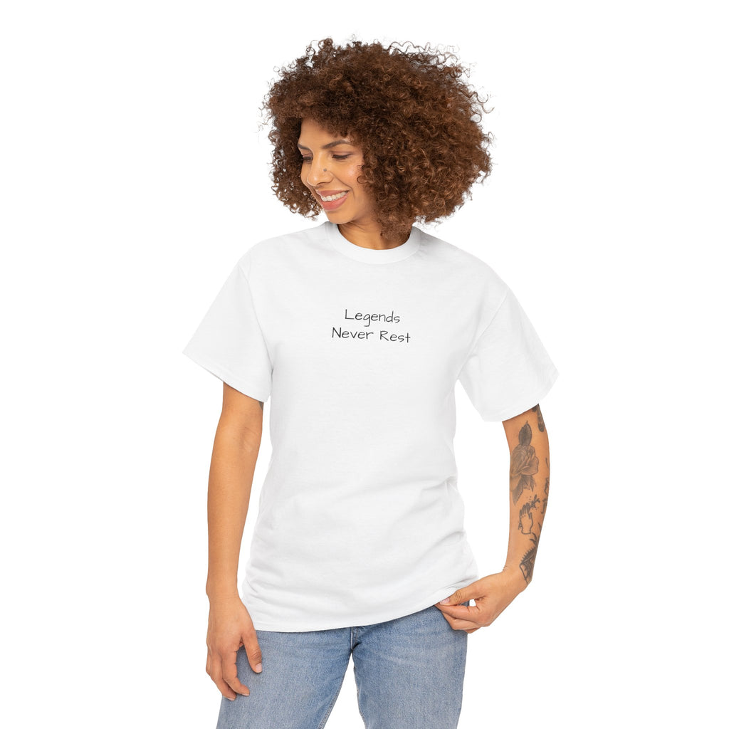 Legends Never Rest Tee | Minimal Script Graphic Shirt