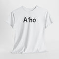 A'ho Tee — Simple T-Shirt