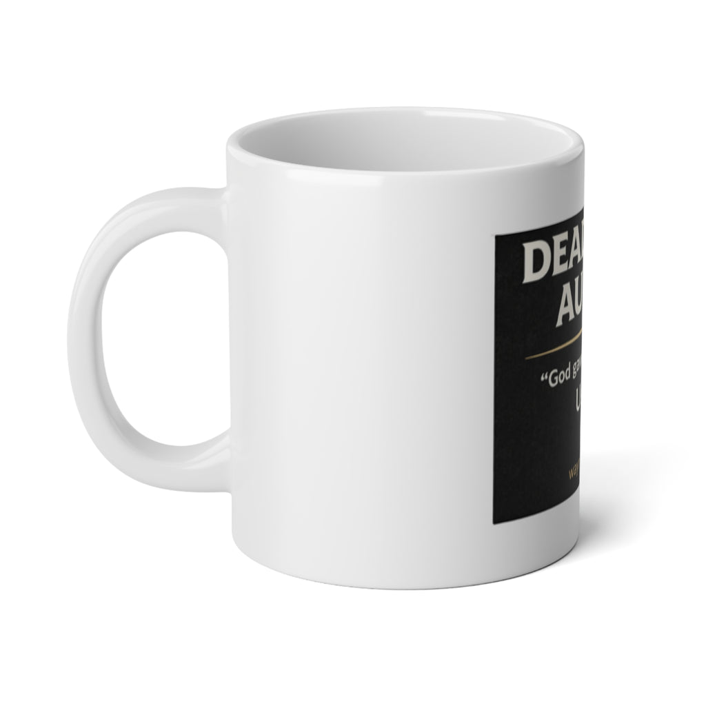 Deadliest Auntie 20oz Jumbo Mug – Funny Sarcastic Coffee Cup with “God gave you a brain. Use it.” Quote