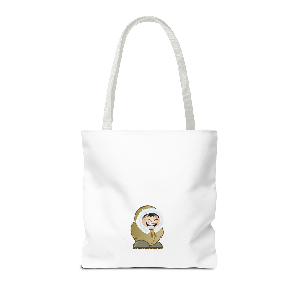 Tote Bag — “Don’t be an OOSIK!” Funny Native Alaskan Eskimo Design Cotton Tote