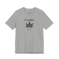 Weed Leaf T‑Shirt — "It’s a Weed" Graphic Tee