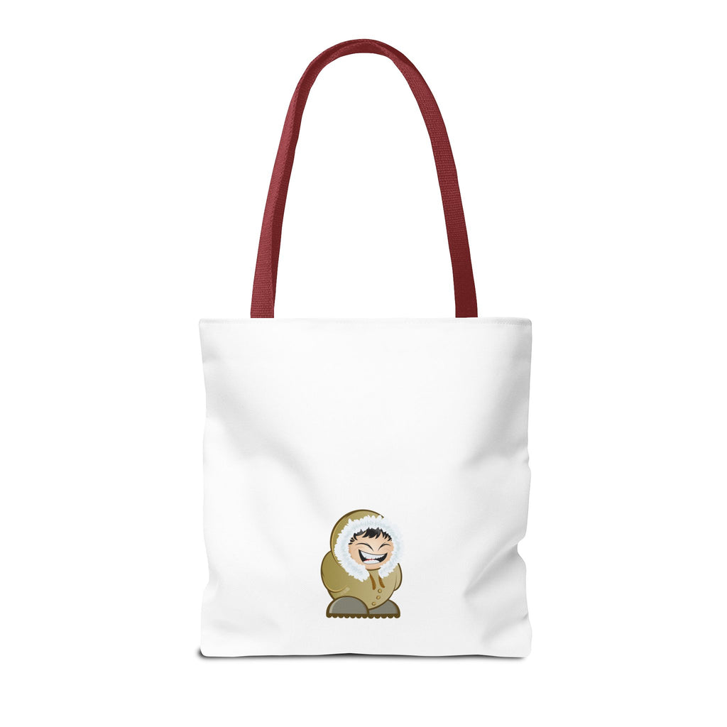 Tote Bag — “Don’t be an OOSIK!” Funny Native Alaskan Eskimo Design Cotton Tote