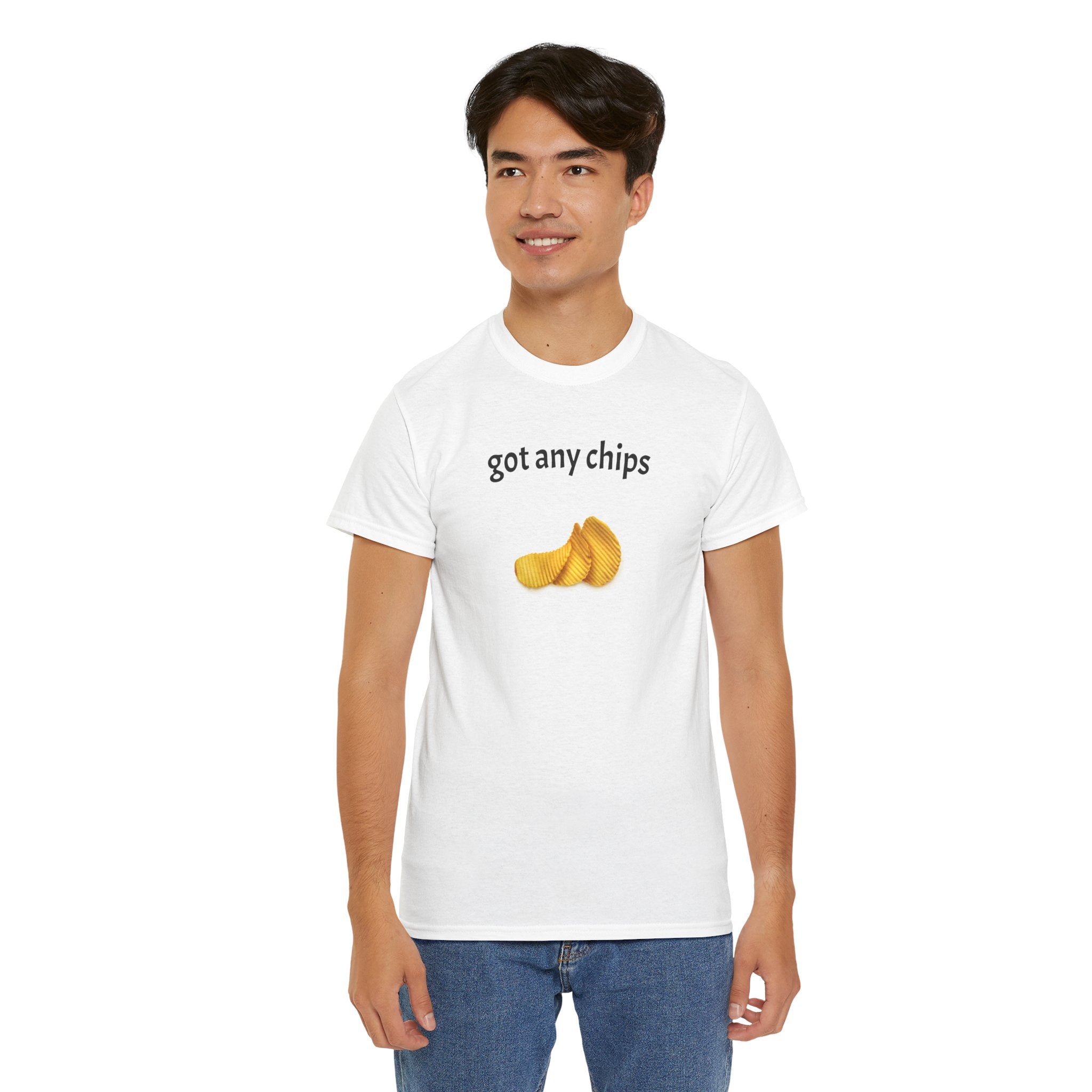 got any chips T-Shirt | Funny Food Phrase