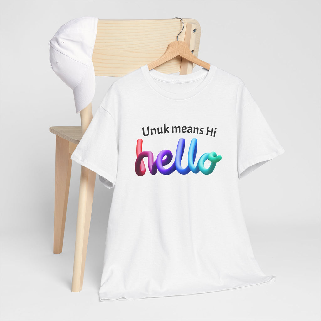 Unuk Means Hi hello T-Shirt | Colorful 3D Script, Greeting Tee